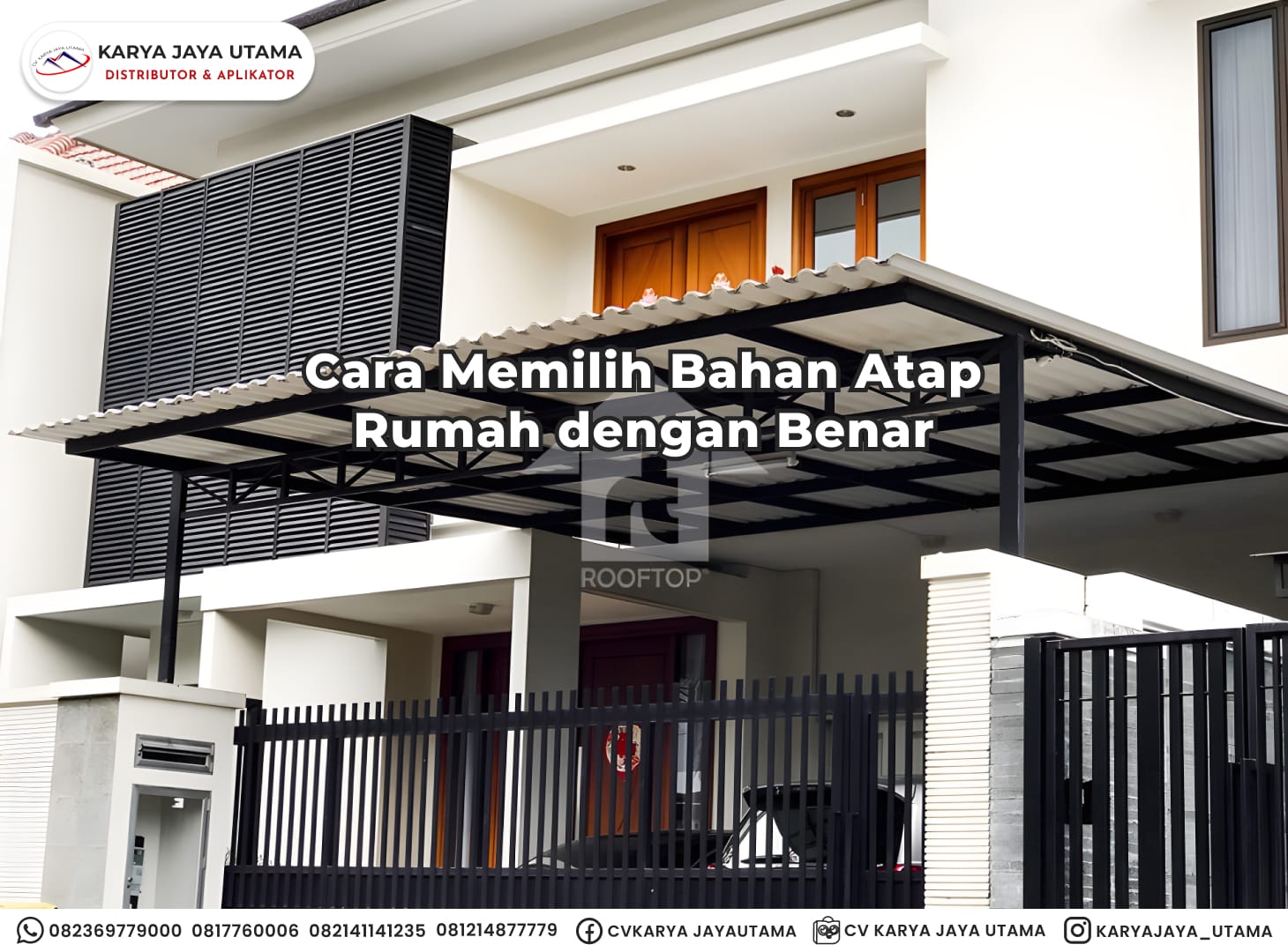 Cara Memilih Bahan Atap Rumah dengan Benar