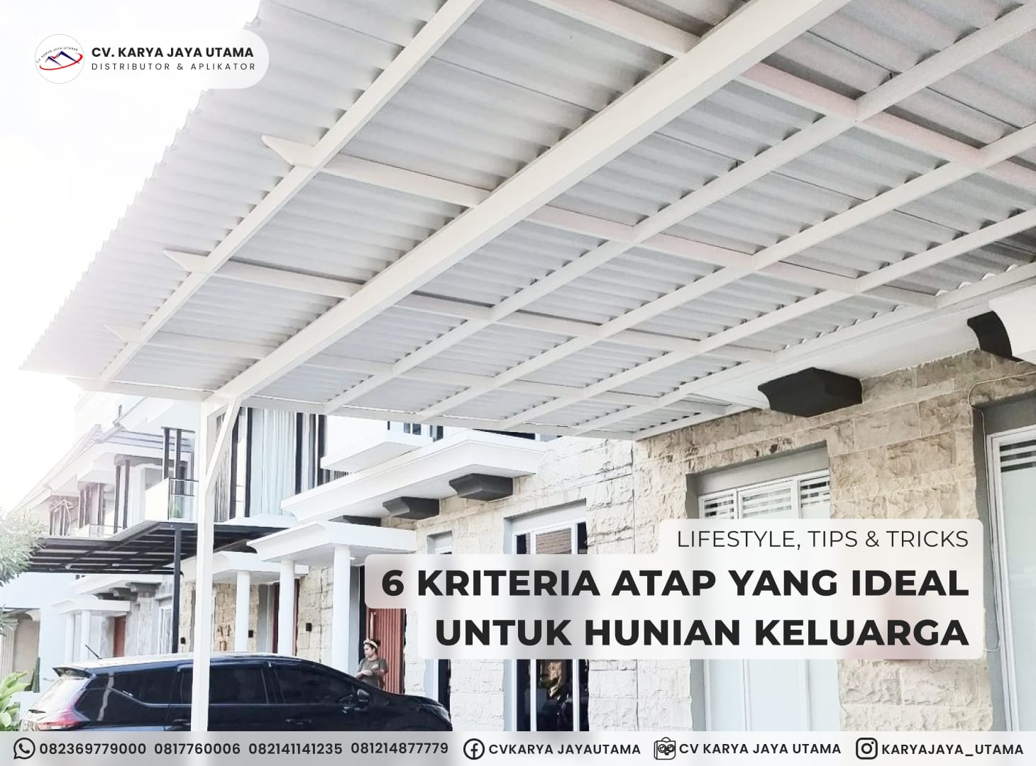 6 Kriteria Atap Ideal untuk Hunian Keluarga