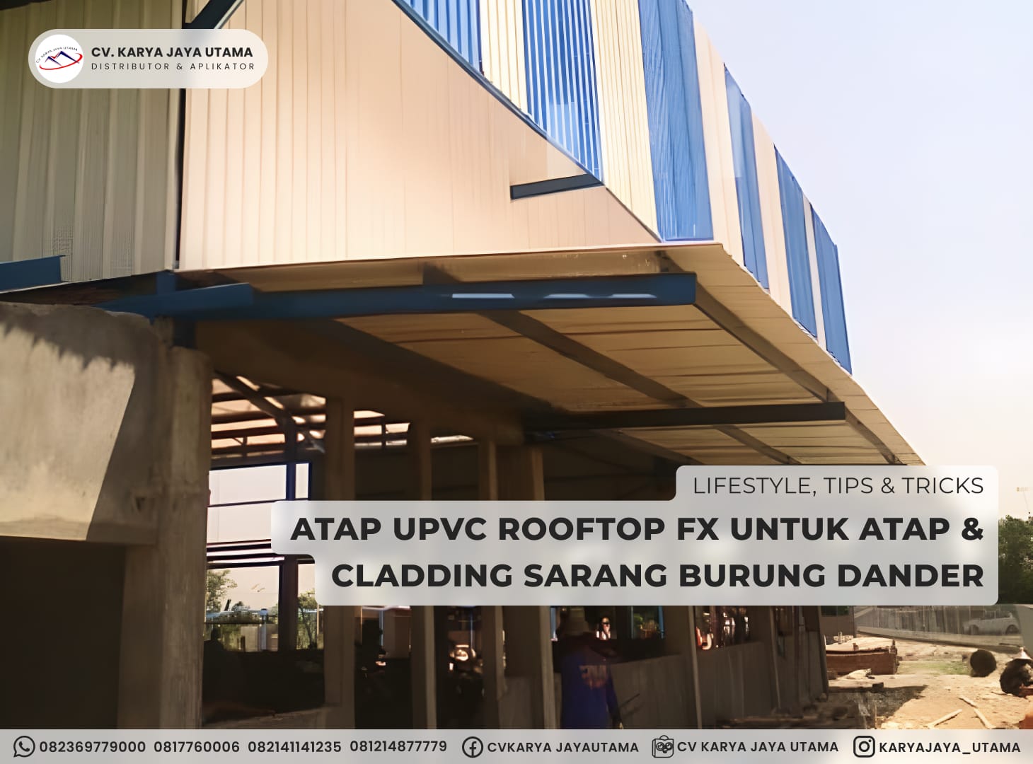 Atap uPVC Rooftop FX single layer untuk rumah tinggal